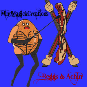 Mind Magick Creations: Beggs and Achin