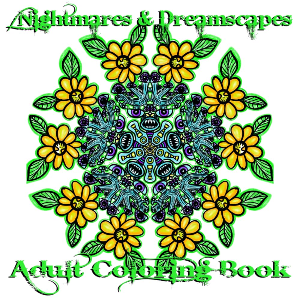 Nightmares and Dreamscapes: Adult Coloring Book
